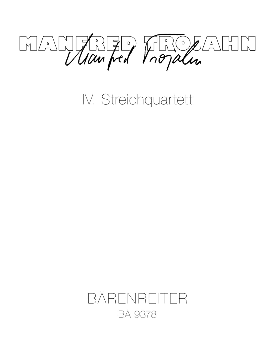 IV. String Quartet - Trojahn, Manfred