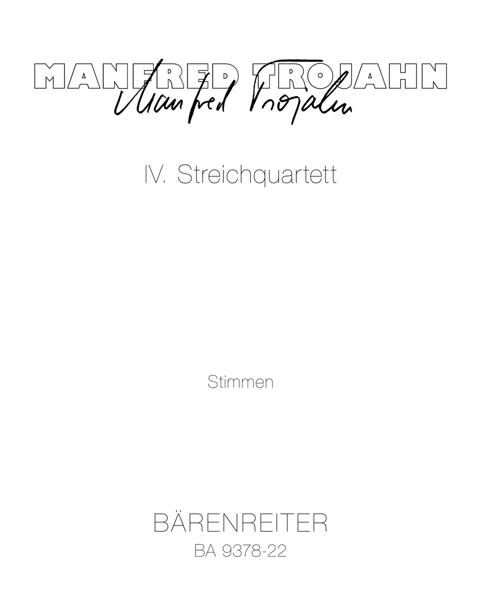 IV. String Quartet - Trojahn, Manfred