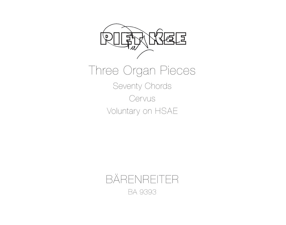 Three Organ Pieces - Kee, Piet