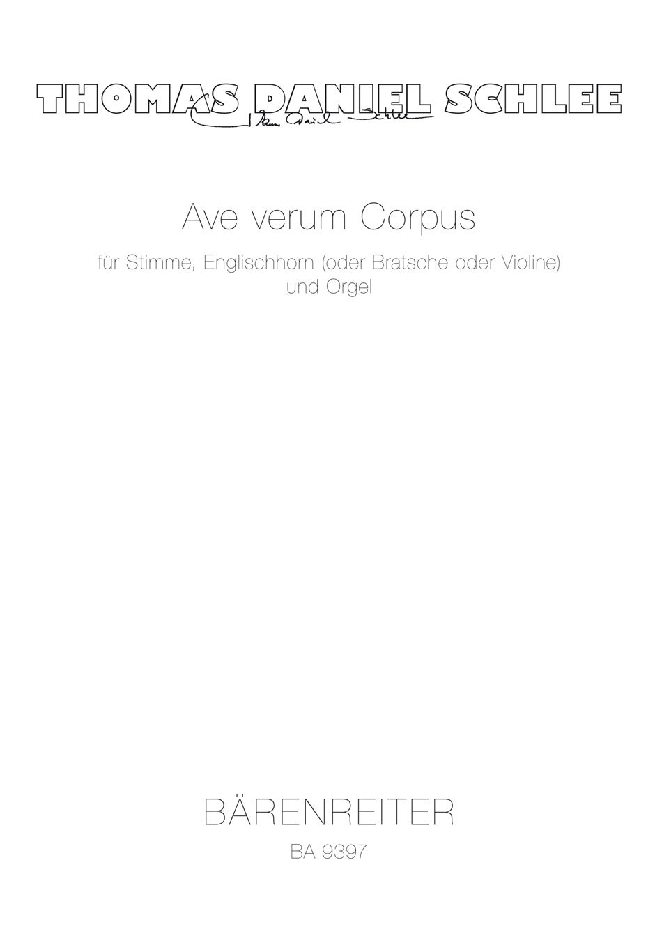 Ave verum Corpus - Schlee, Thomas Daniel