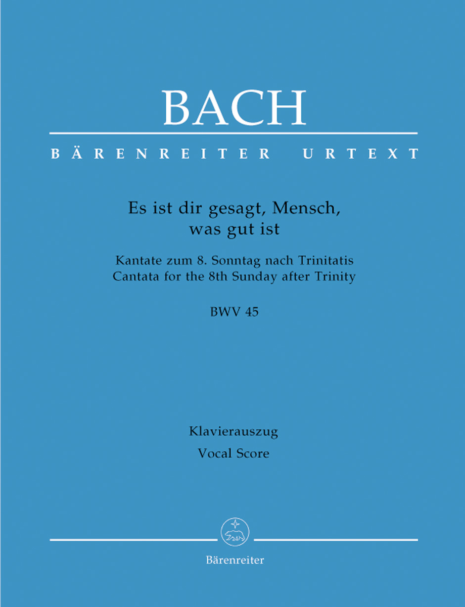 Es ist dir Gesagt, Mensch, was gut ist - Bach, Johann Sebastian