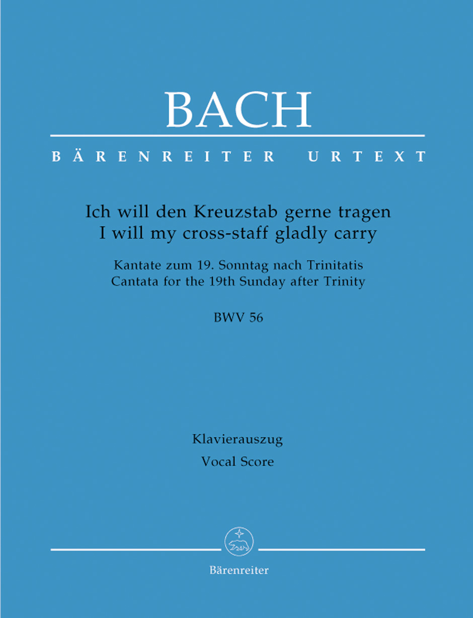 I will my cross-staff gladly carry - Bach, Johann Sebastian
