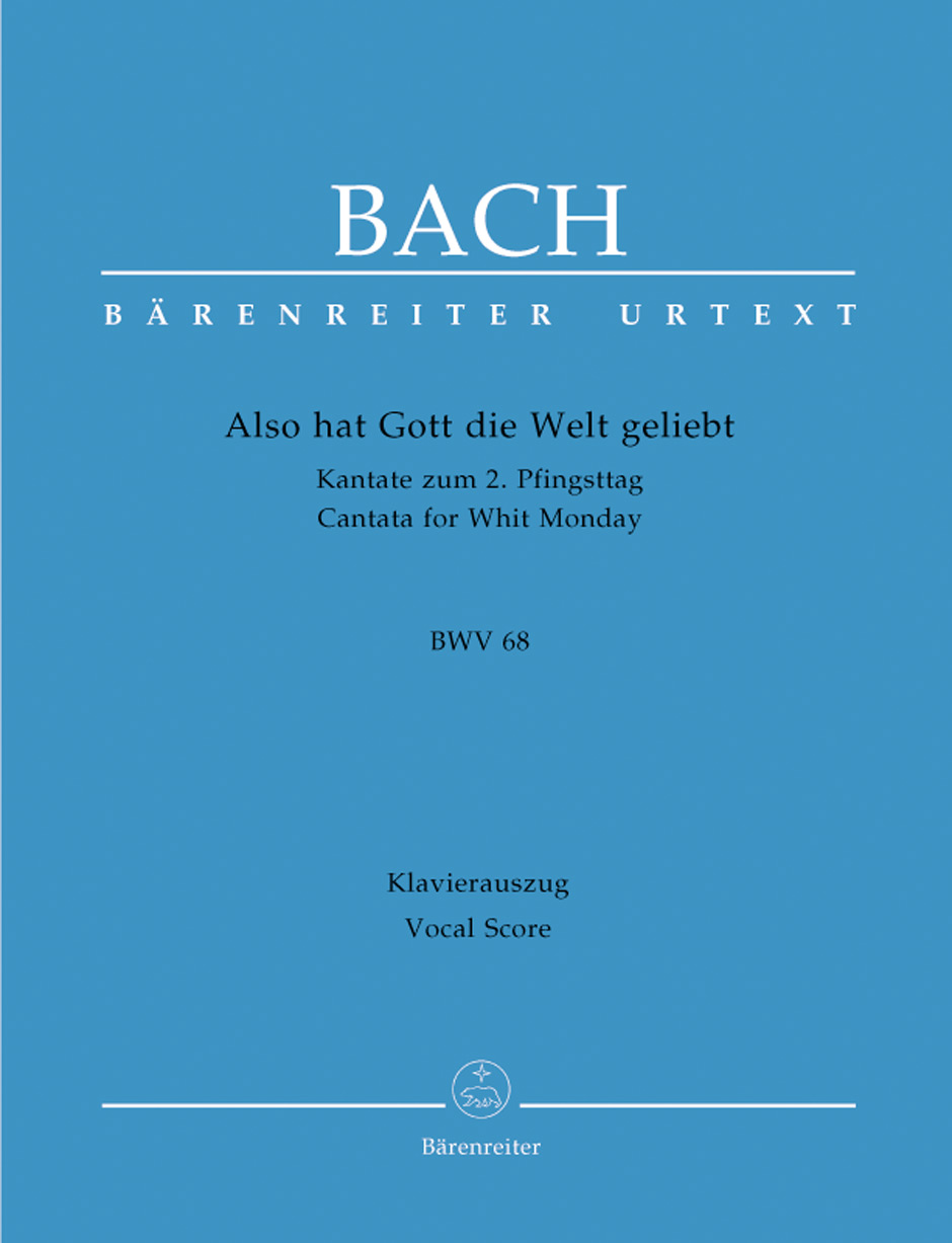 Also hat Gott die Welt geliebt - Bach, Johann Sebastian