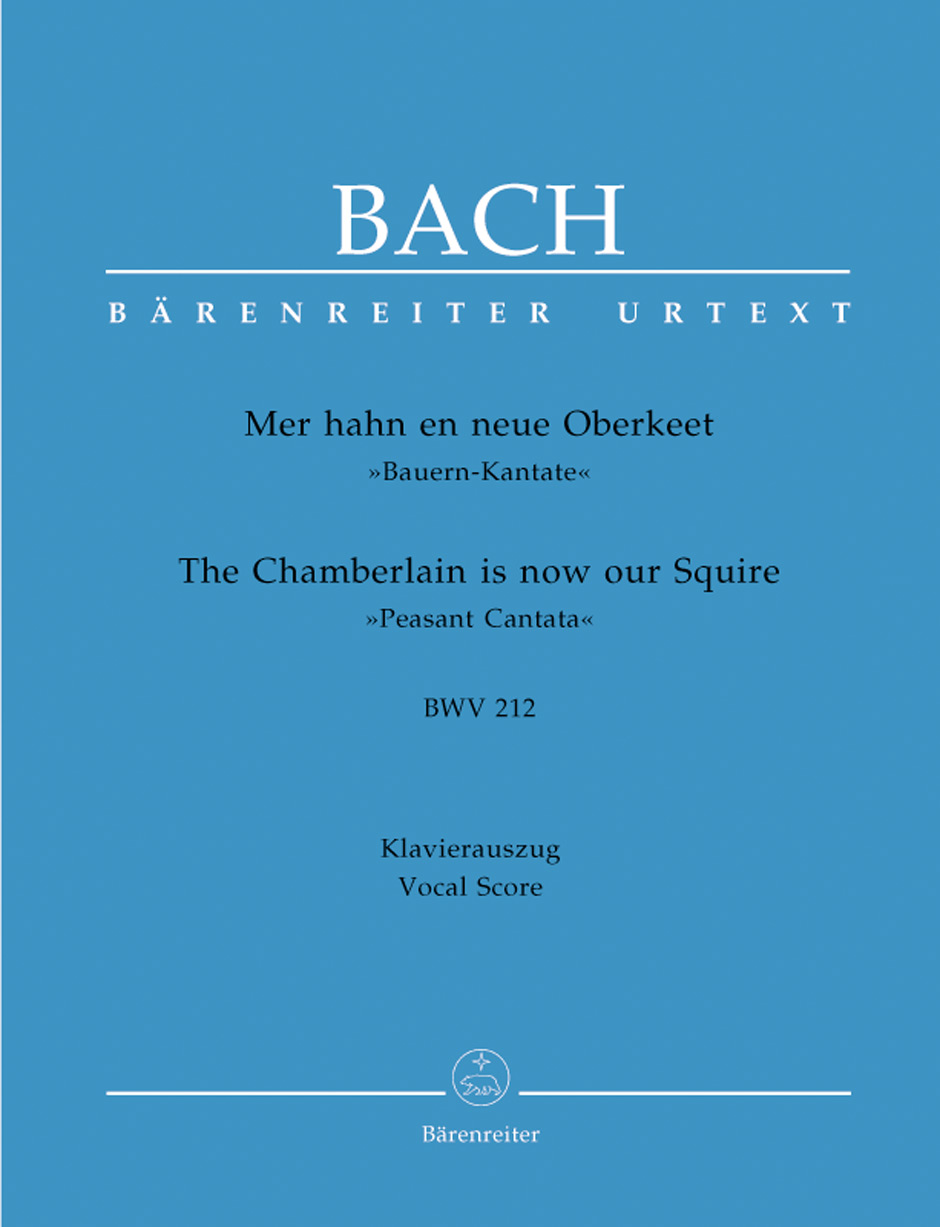 The Chamberlain is now our Squire - Bach, Johann Sebastian