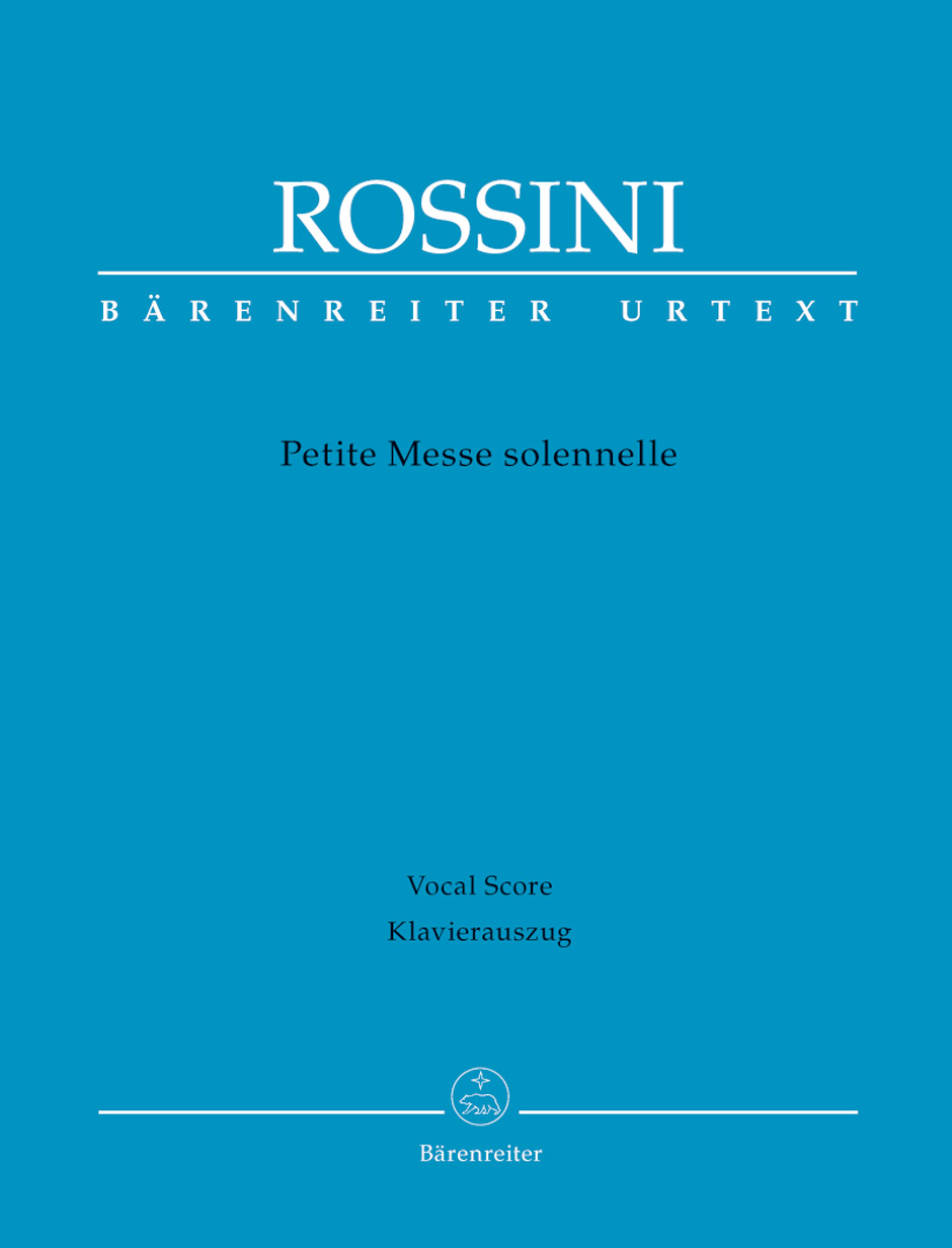Petite Messe solennelle - Rossini, Gioachino