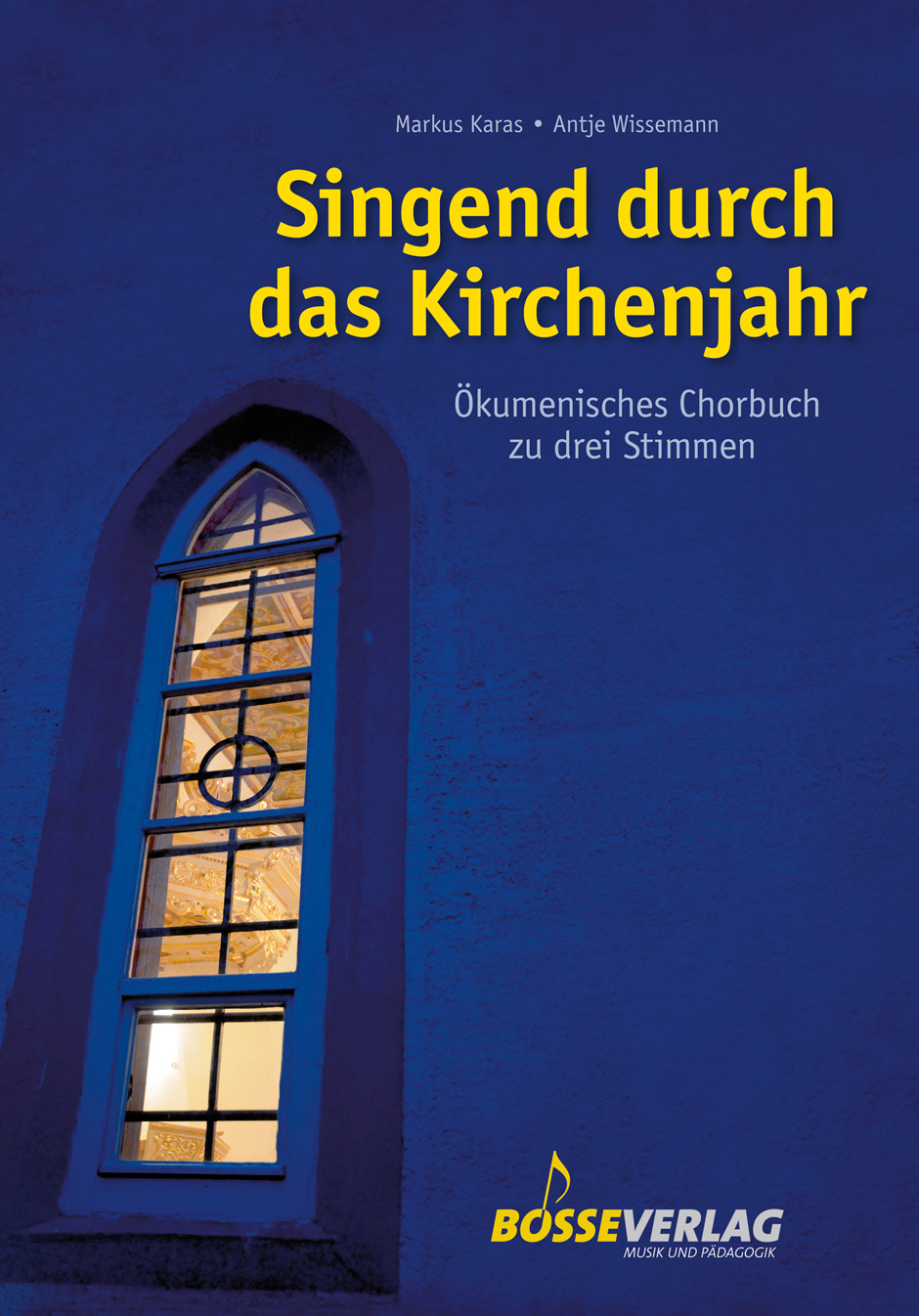 Singend durch das Kirchenjahr -