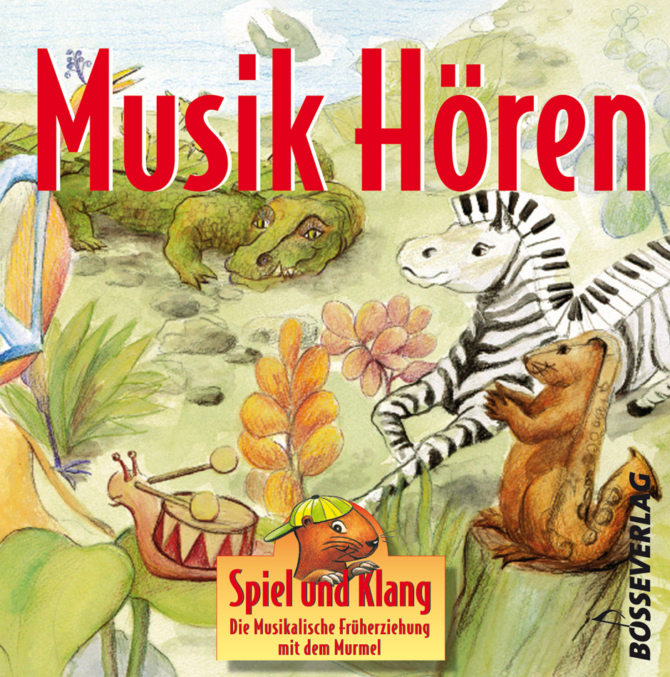 Spiel und Klang. Musik Hören -