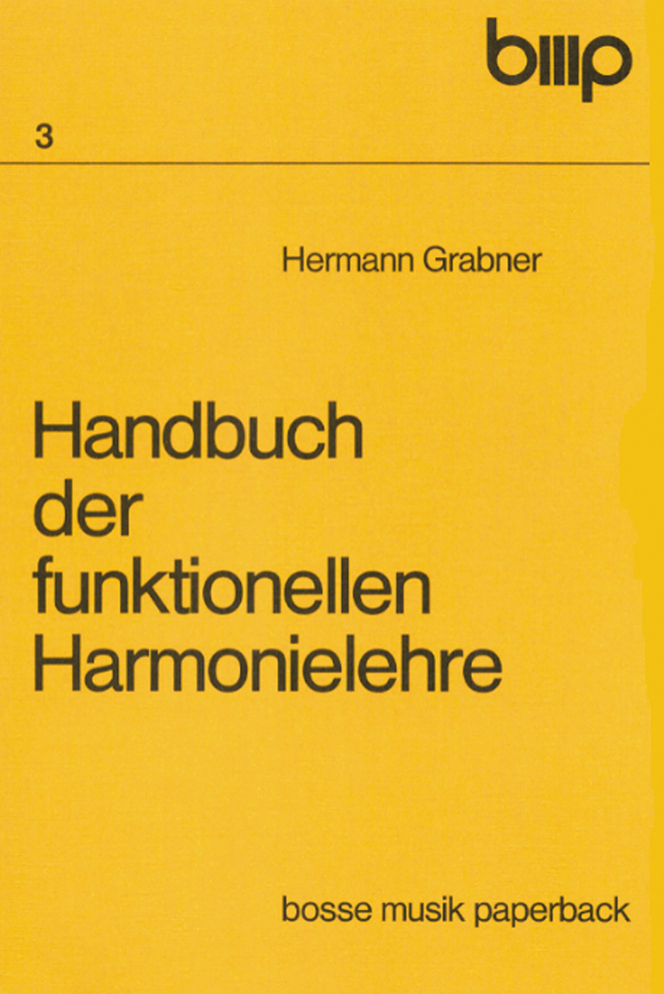 Handbuch der funktionellen Harmonielehre - Grabner, Hermann