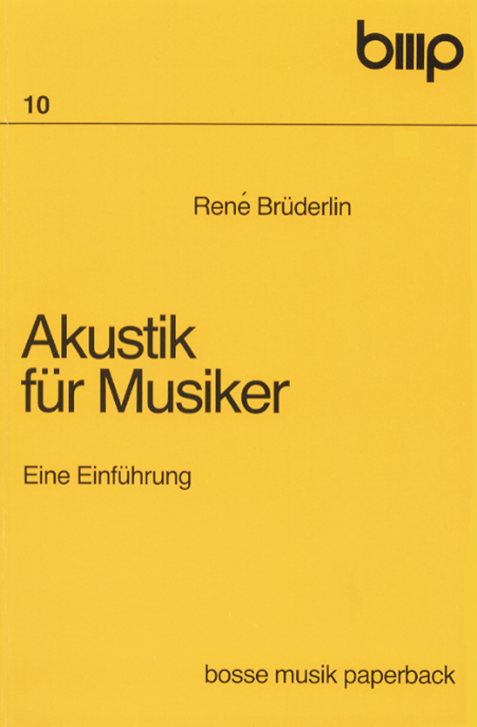 Akustik für Musiker - Brüderlin, René