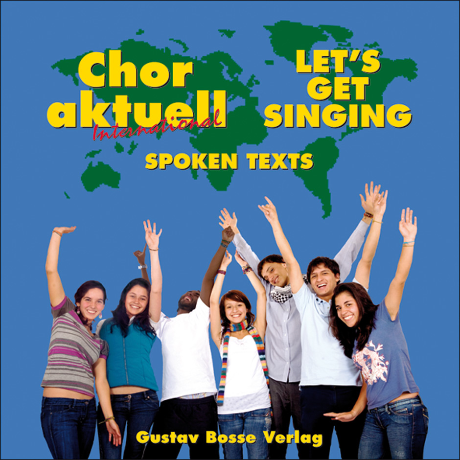 Aussprachehilfen (Spoken texts) zu BE 2438 "Chor aktuell International" und BE 2439 "Let's get singing" -
