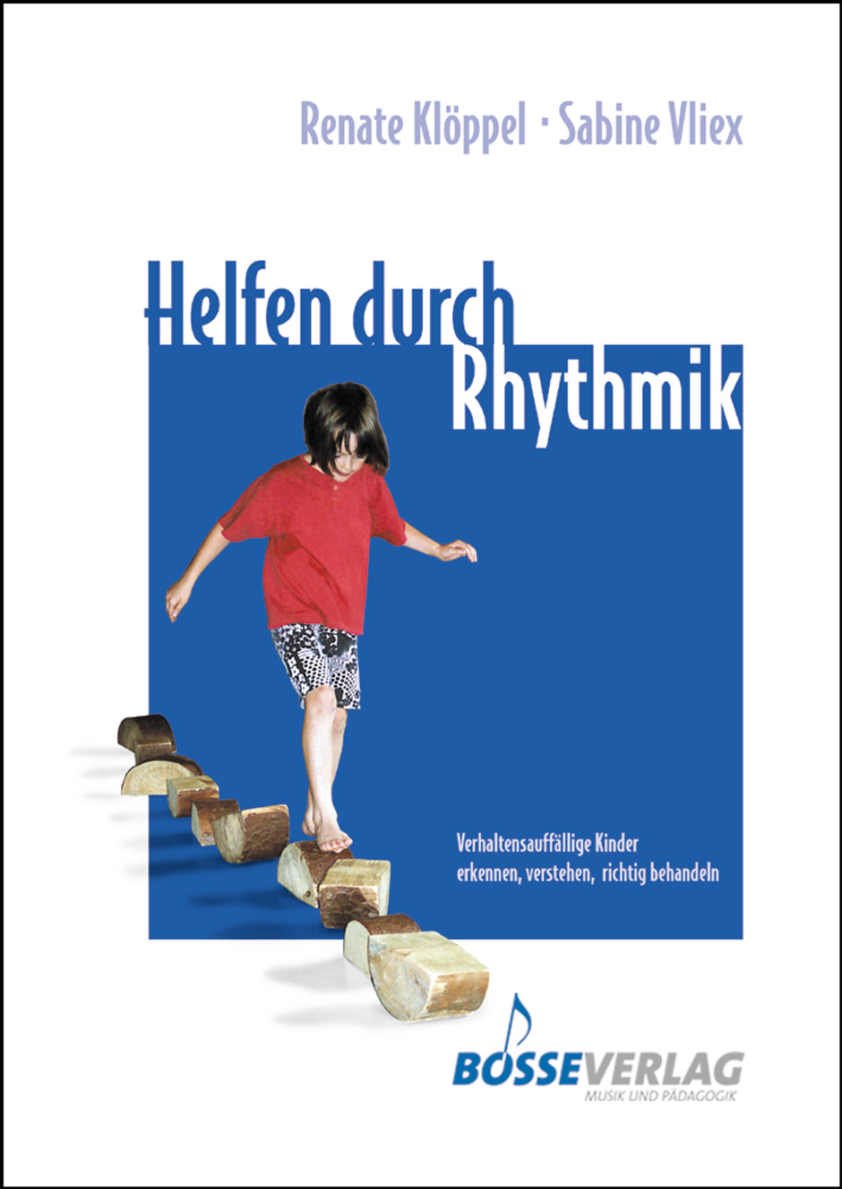 Helfen durch Rhythmik - Klöppel, Renate / Vliex, Sabine