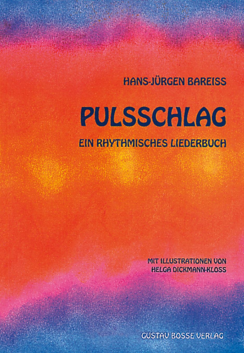 Pulsschlag - Bareiss, Hans-Jürgen