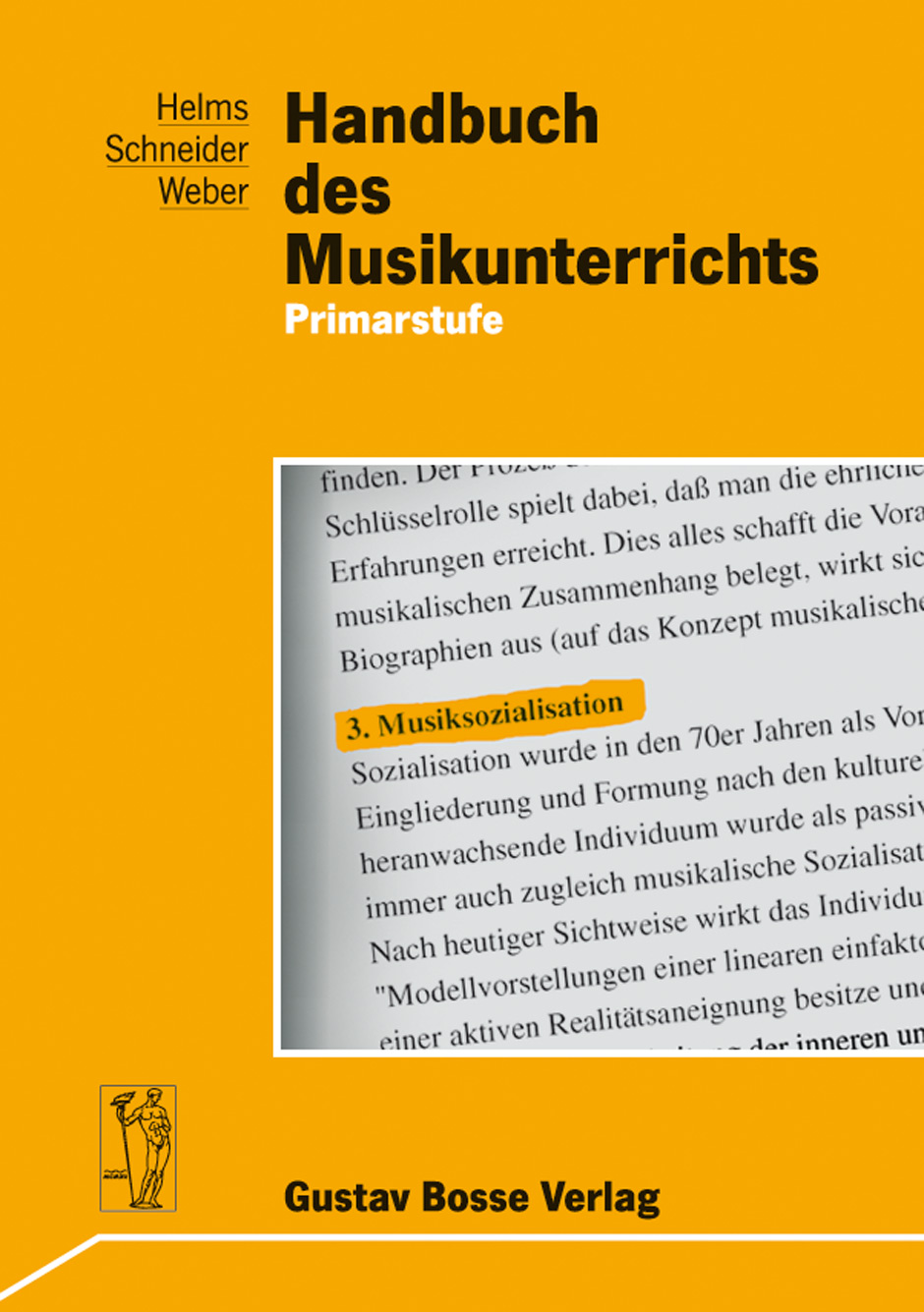 Handbuch des Musikunterrichts - Helms, Siegmund / Schneider, Reinhard / Weber, Rudolf