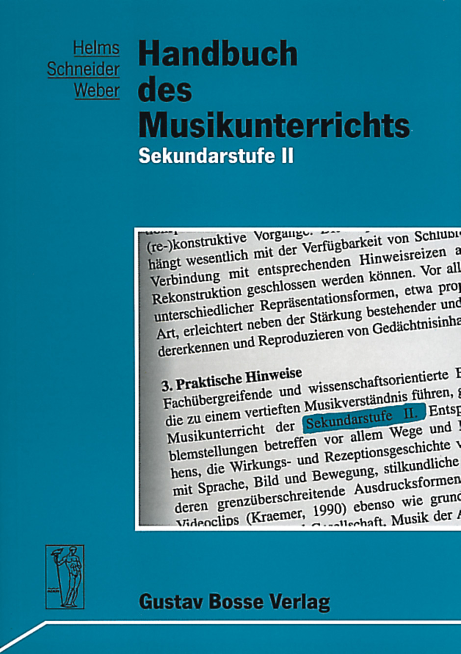 Handbuch des Musikunterrichts - Helms, Siegmund / Schneider, Reinhard / Weber, Rudolf