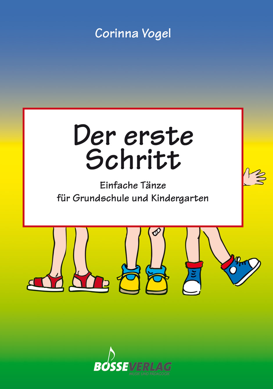 Der erste Schritt - Vogel, Corinna
