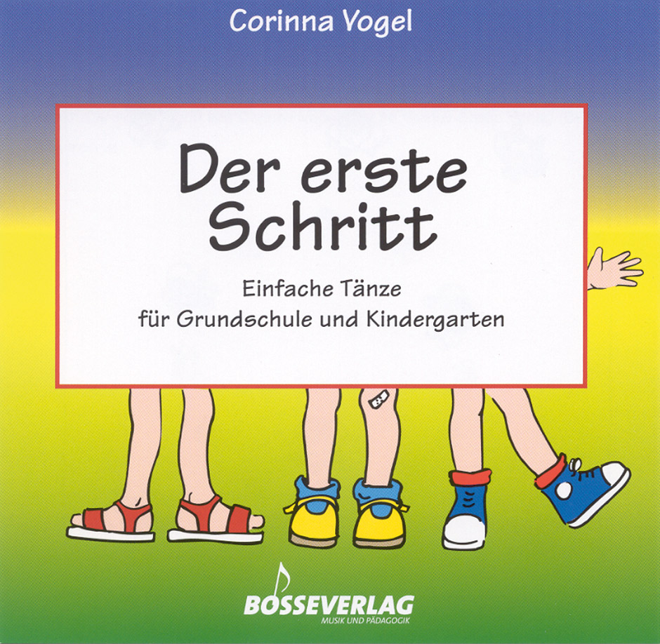 Der erste Schritt - Vogel, Corinna