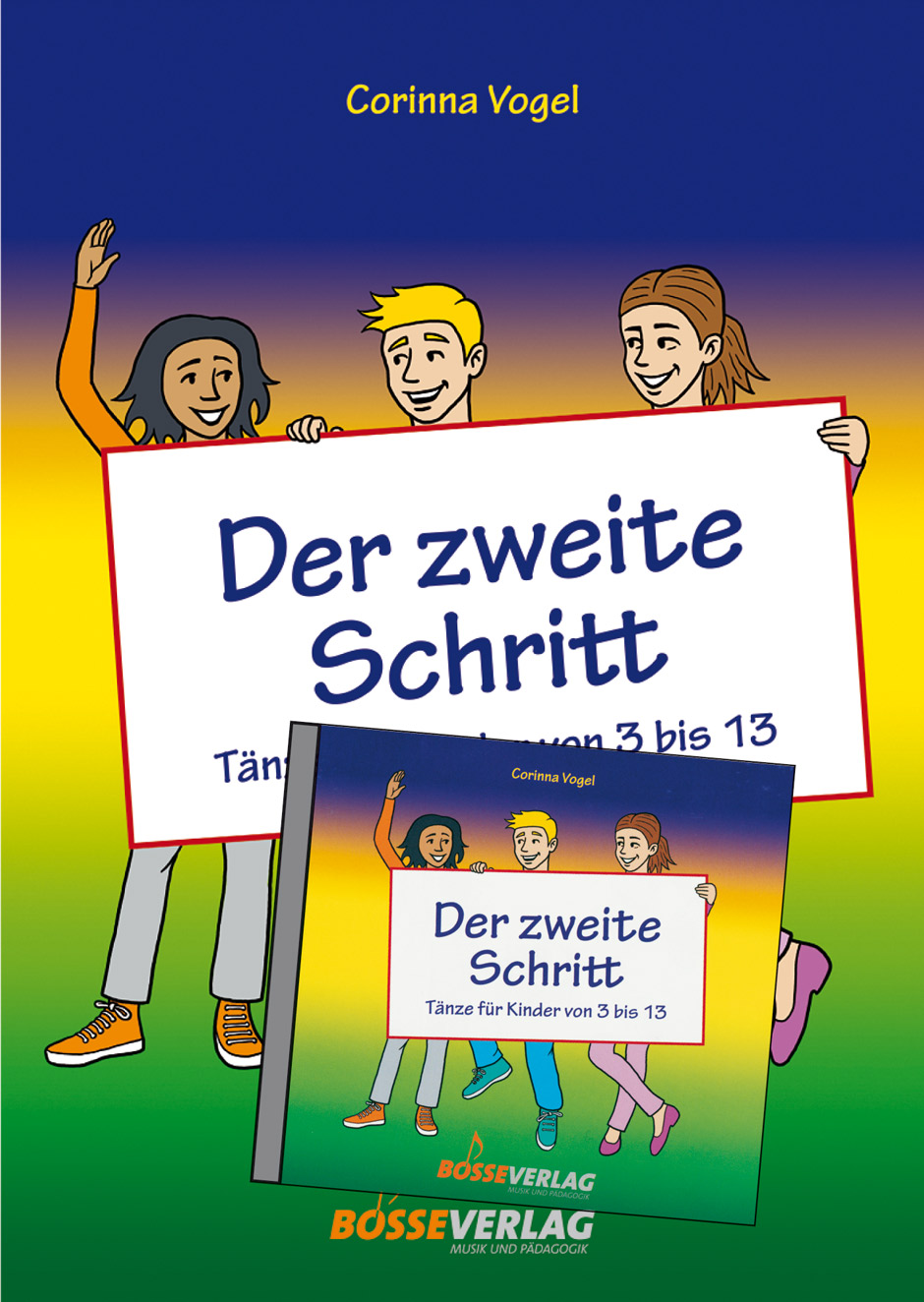 Der zweite Schritt - Vogel, Corinna