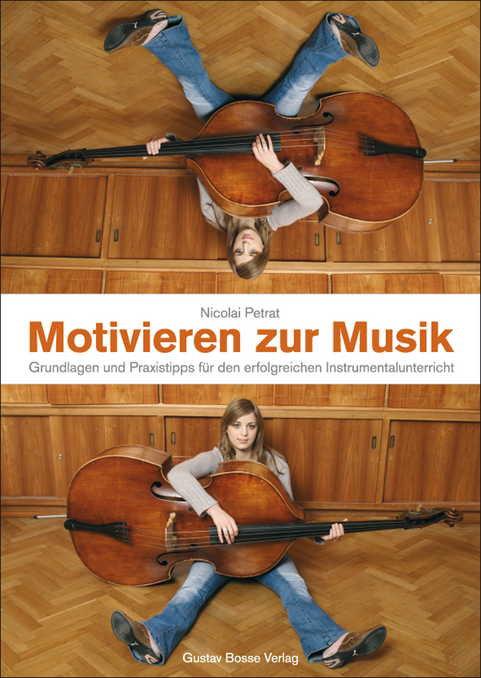Motivieren zur Musik - Petrat, Nicolai