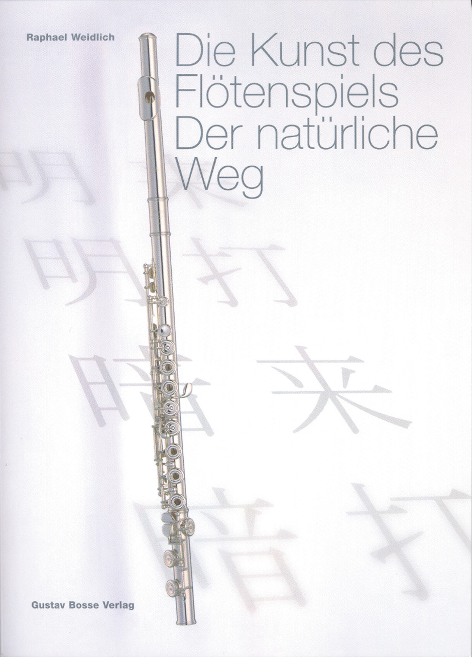 Die Kunst des Flötenspiels - Weidlich, Raphael