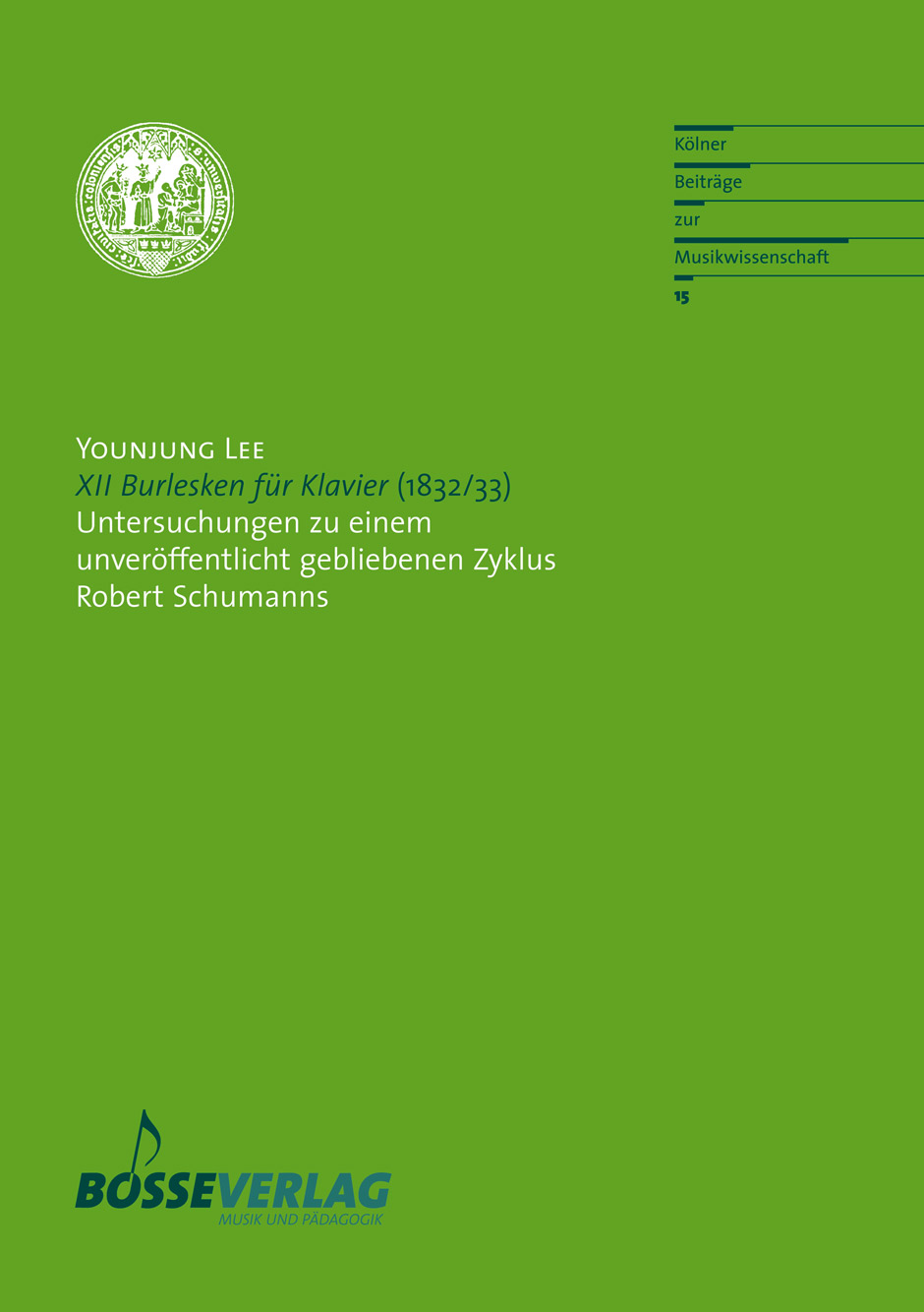XII Burlesken für Klavier (1832/33) - Lee, Younjung