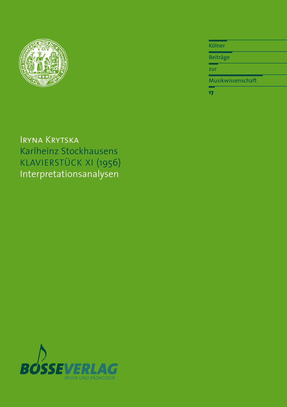Karlheinz Stockhausens KLAvierSTüCK XI (1956) - Krytska, Iryna