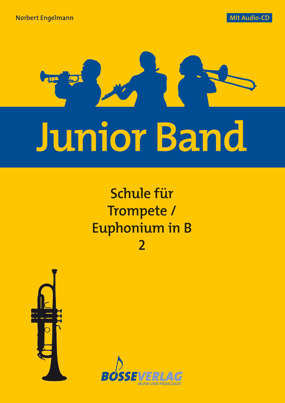 Junior Band Schule - Engelmann, Norbert