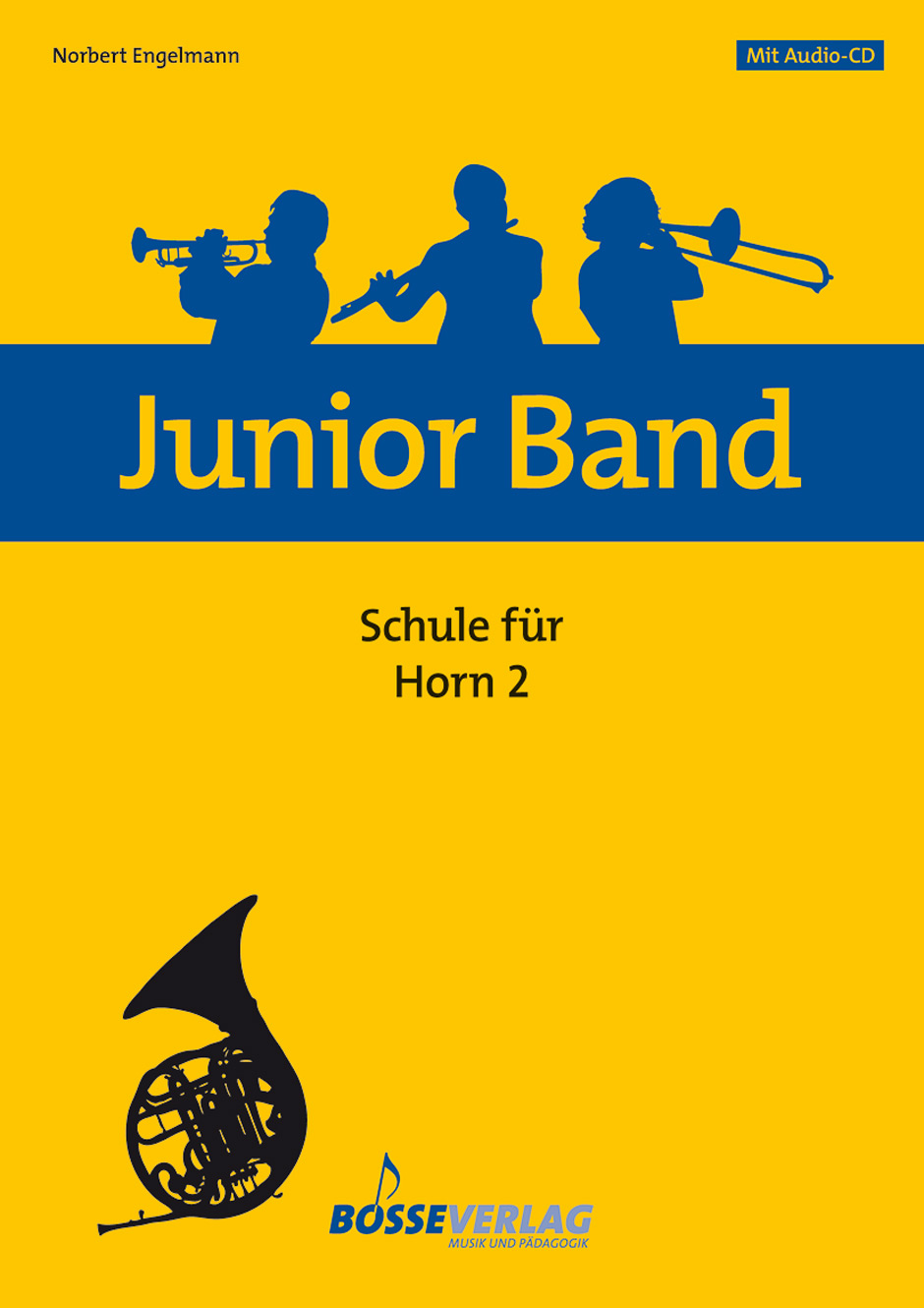 Junior Band Schule - Engelmann, Norbert