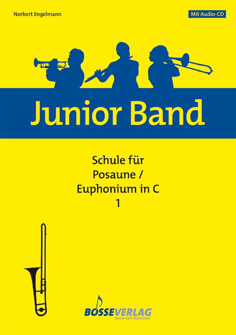 Junior Band Schule - Engelmann, Norbert