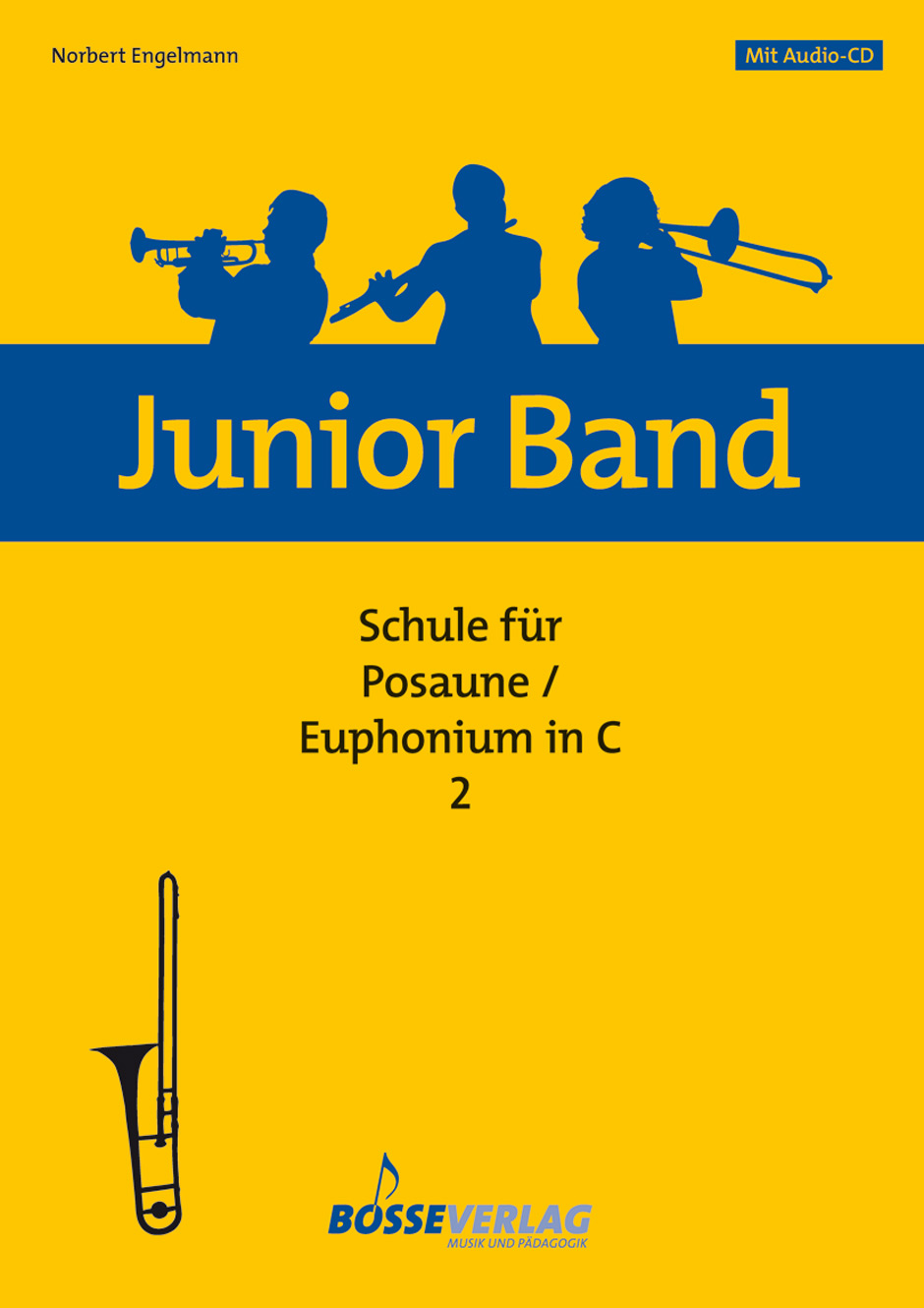 Junior Band Schule - Engelmann, Norbert