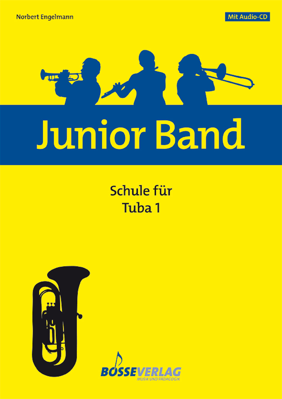 Junior Band Schule - Engelmann, Norbert