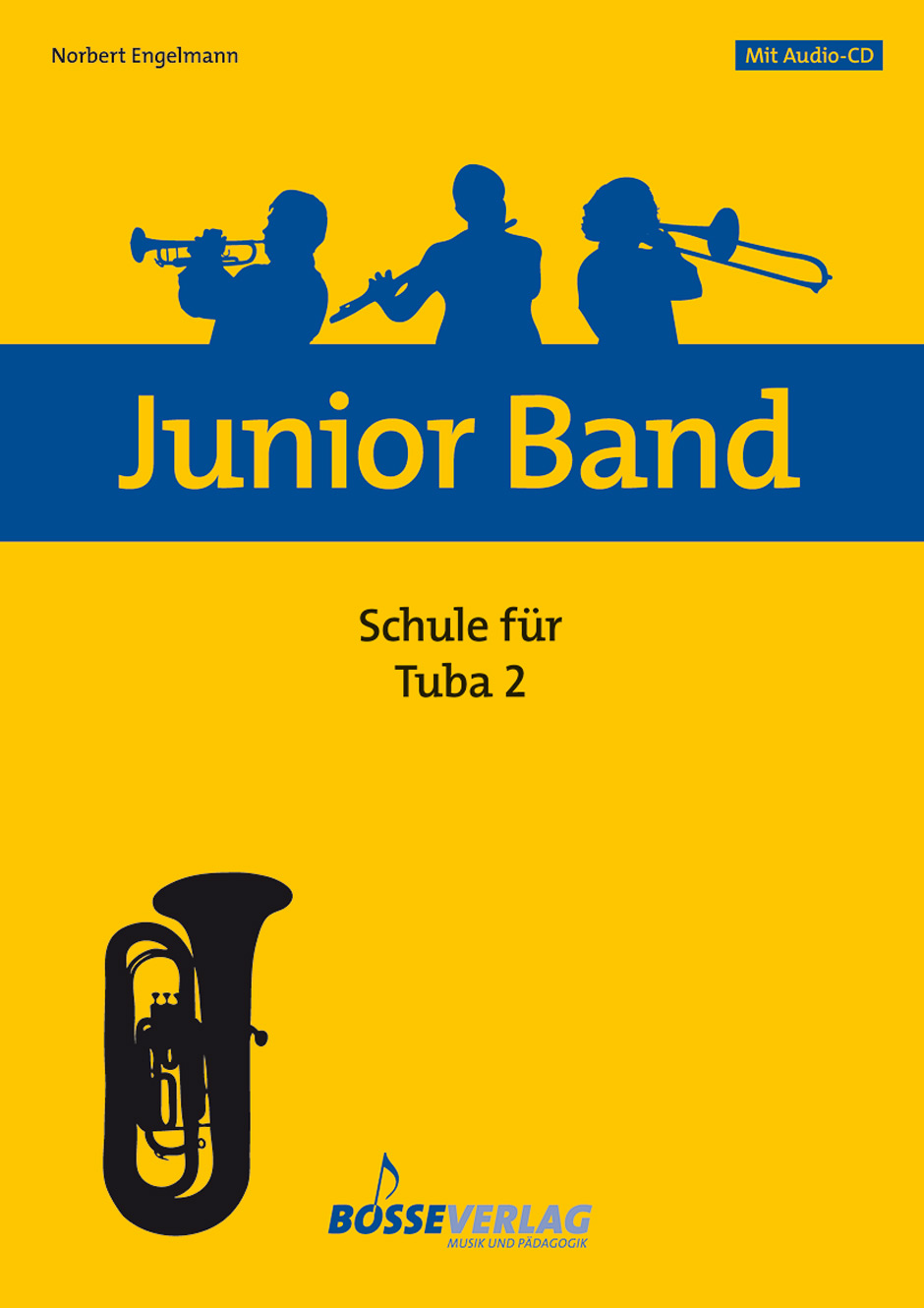 Junior Band Schule - Engelmann, Norbert