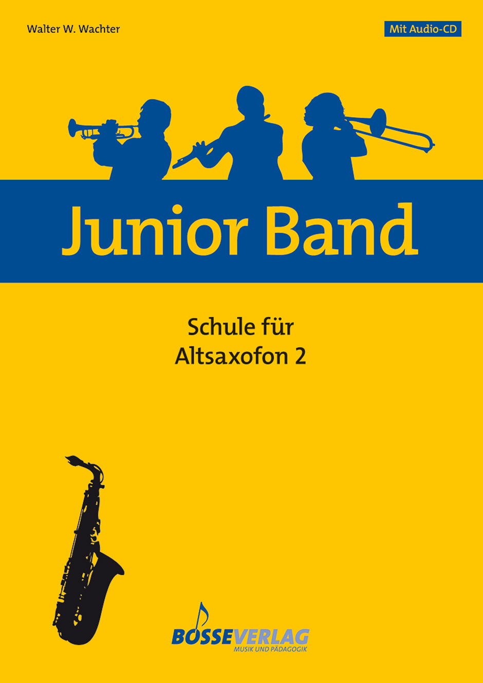 Junior Band Schule - Weighter, Walter W.