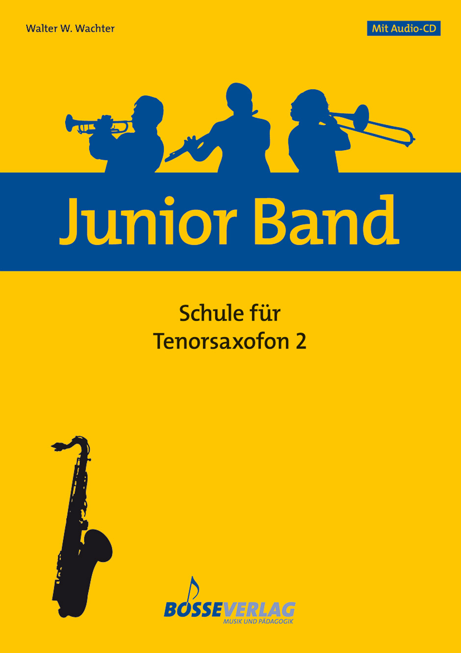 Junior Band Schule - Weighter, Walter W.