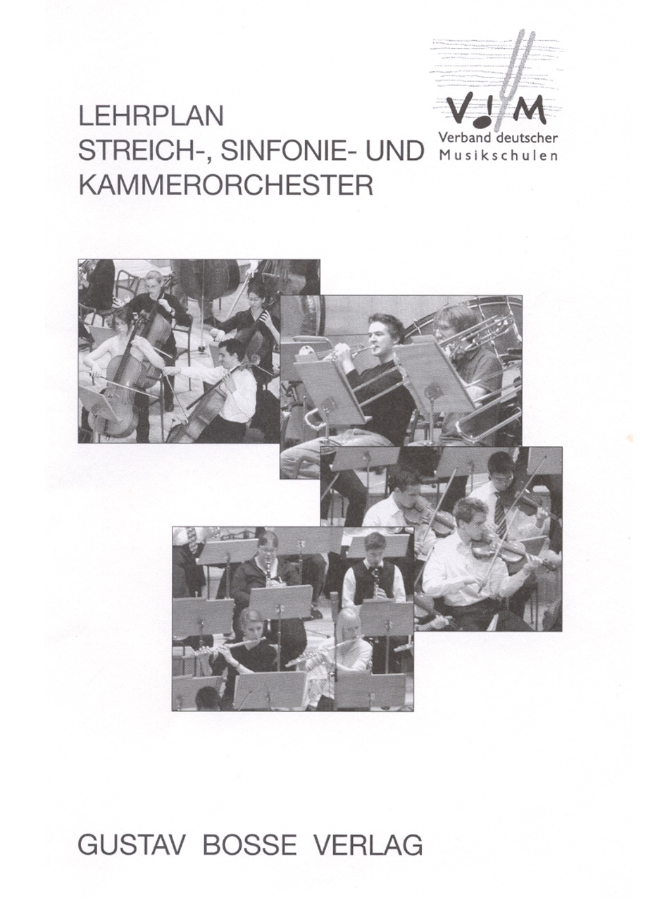 Lehrplan Streich-, Sinfonie- und chamberorchestra -