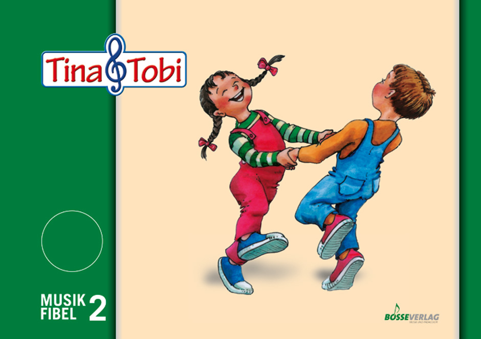 Musikalische Früherziehung "Tina und Tobi". Schülerlernmittel 2. Halbjahr -