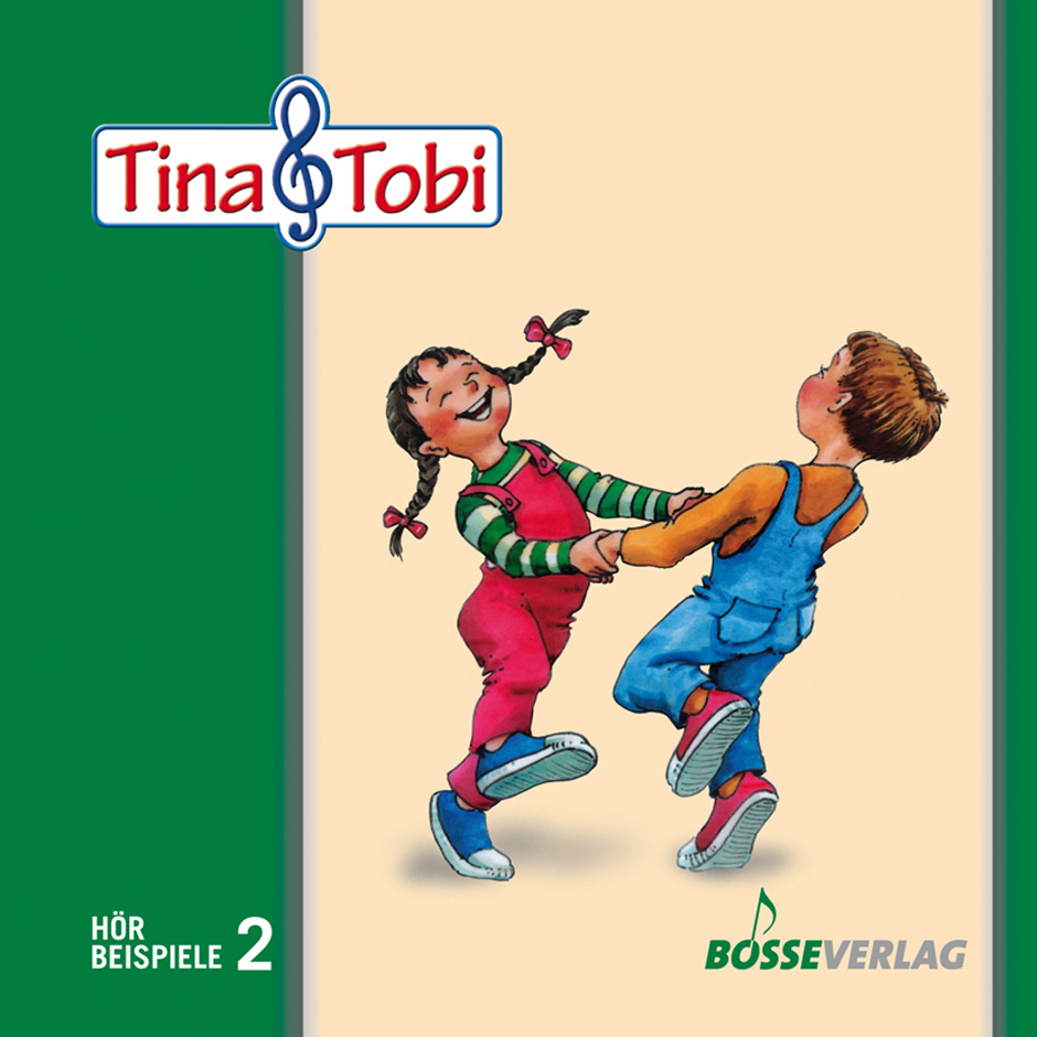 Musikalische Früherziehung "Tina und Tobi". Hörbeispiele auf CD, 2. Halbjahr -