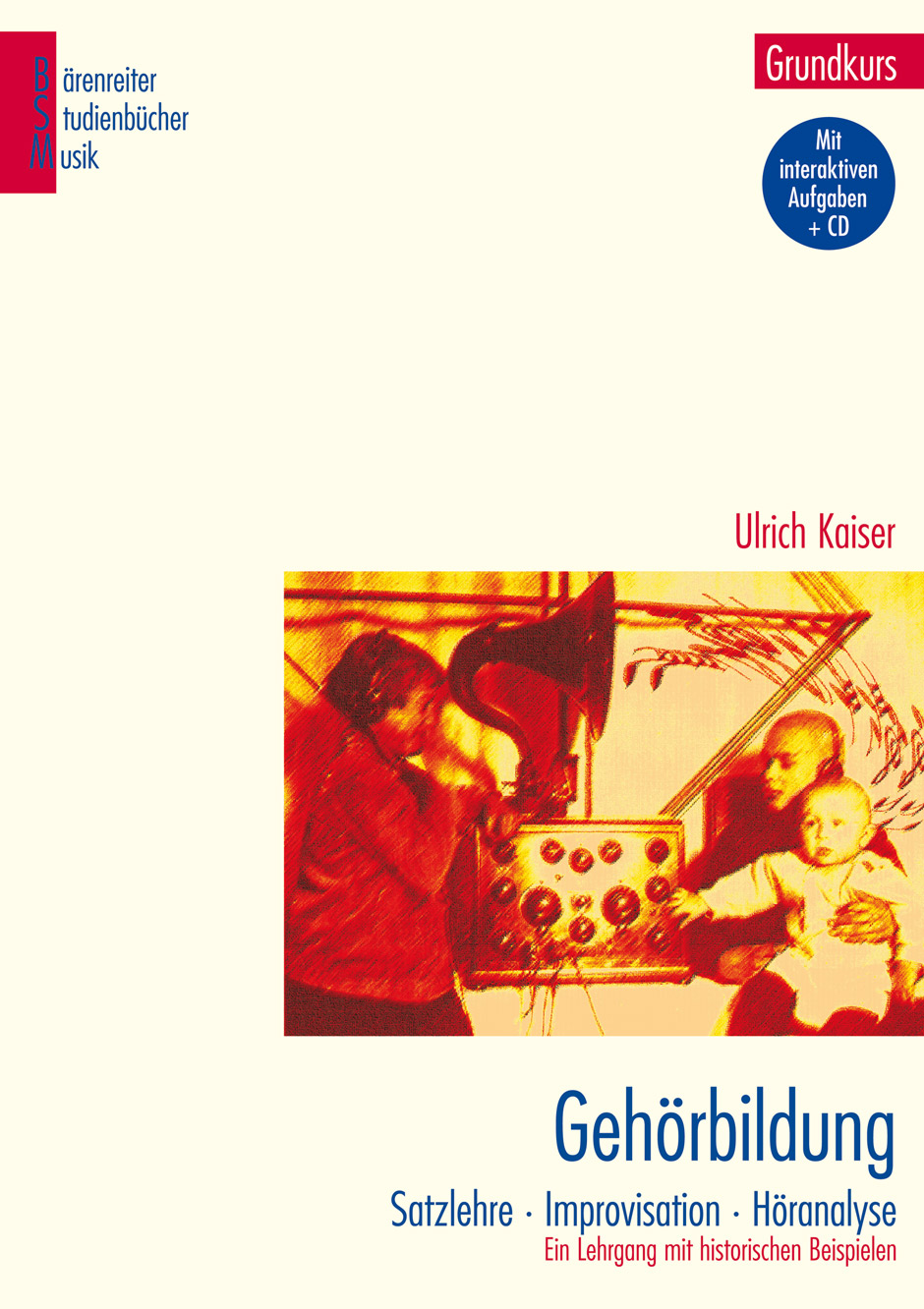 Gehörbildung - Kaiser, Ulrich