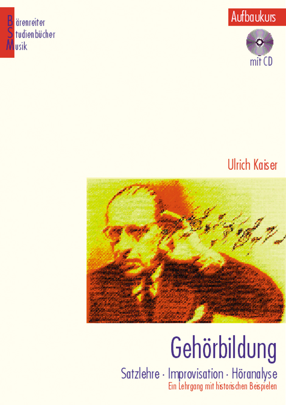 Gehörbildung - Kaiser, Ulrich