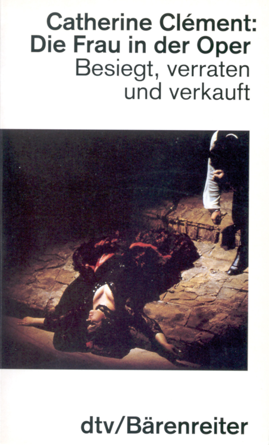 Die Frau in der Oper - Clément, Catherine