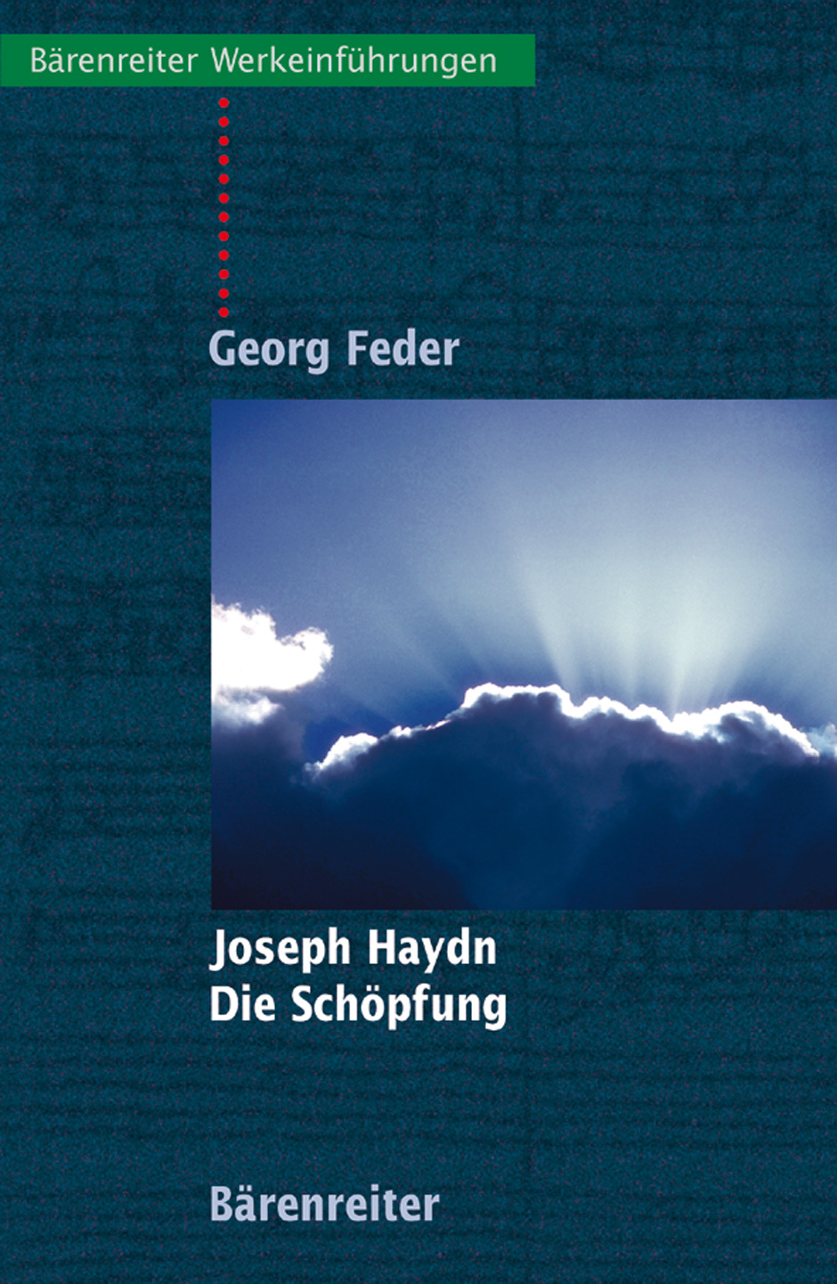 Joseph Haydn - Die Schöpfung - Feder, Georg