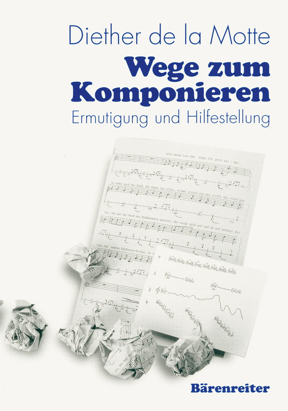 Wege zum Komponieren - Motte, Diether de la