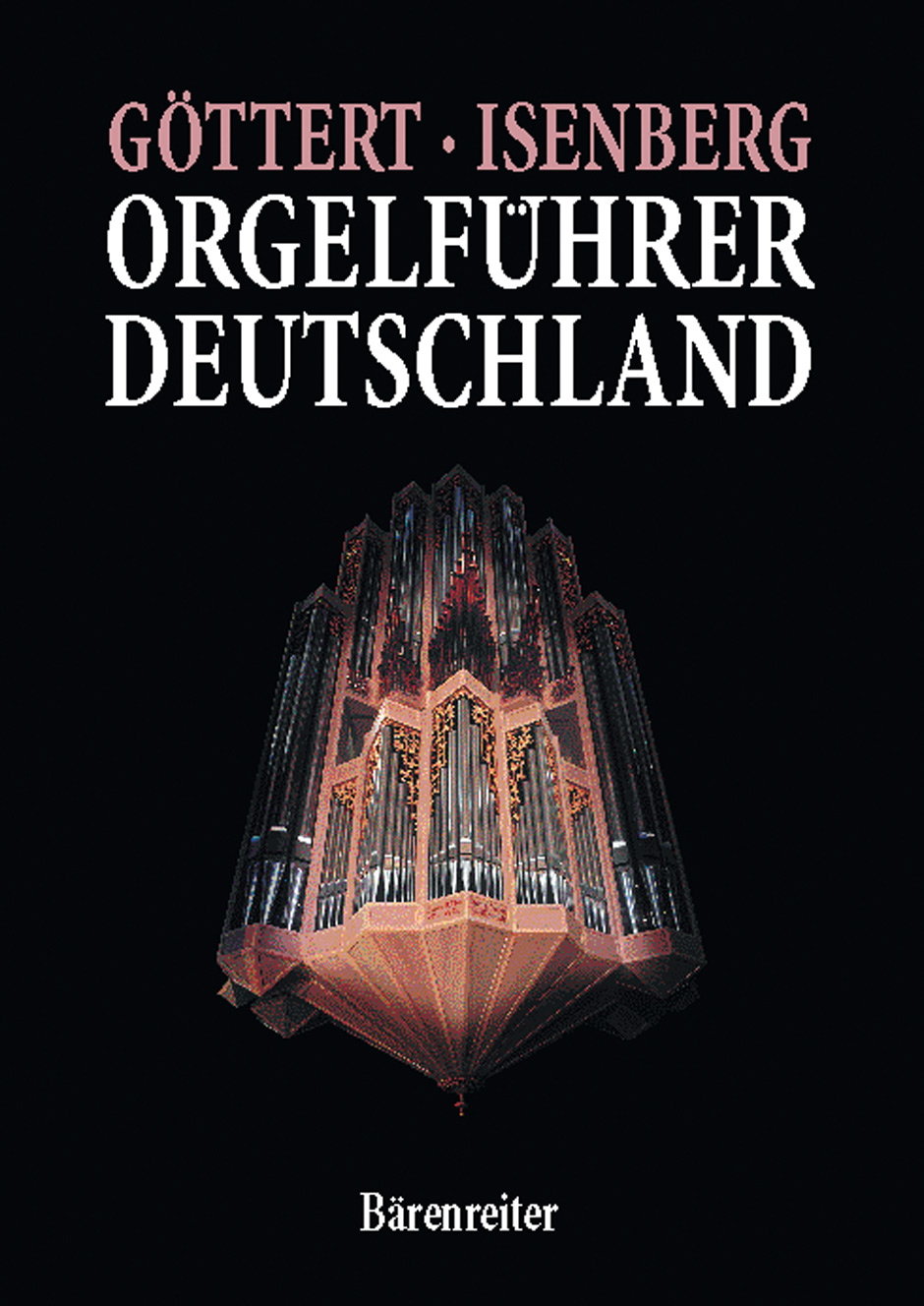 Orgelführer Deutschland - Göttert, Karl-Heinz / Isenberg, Eckhard