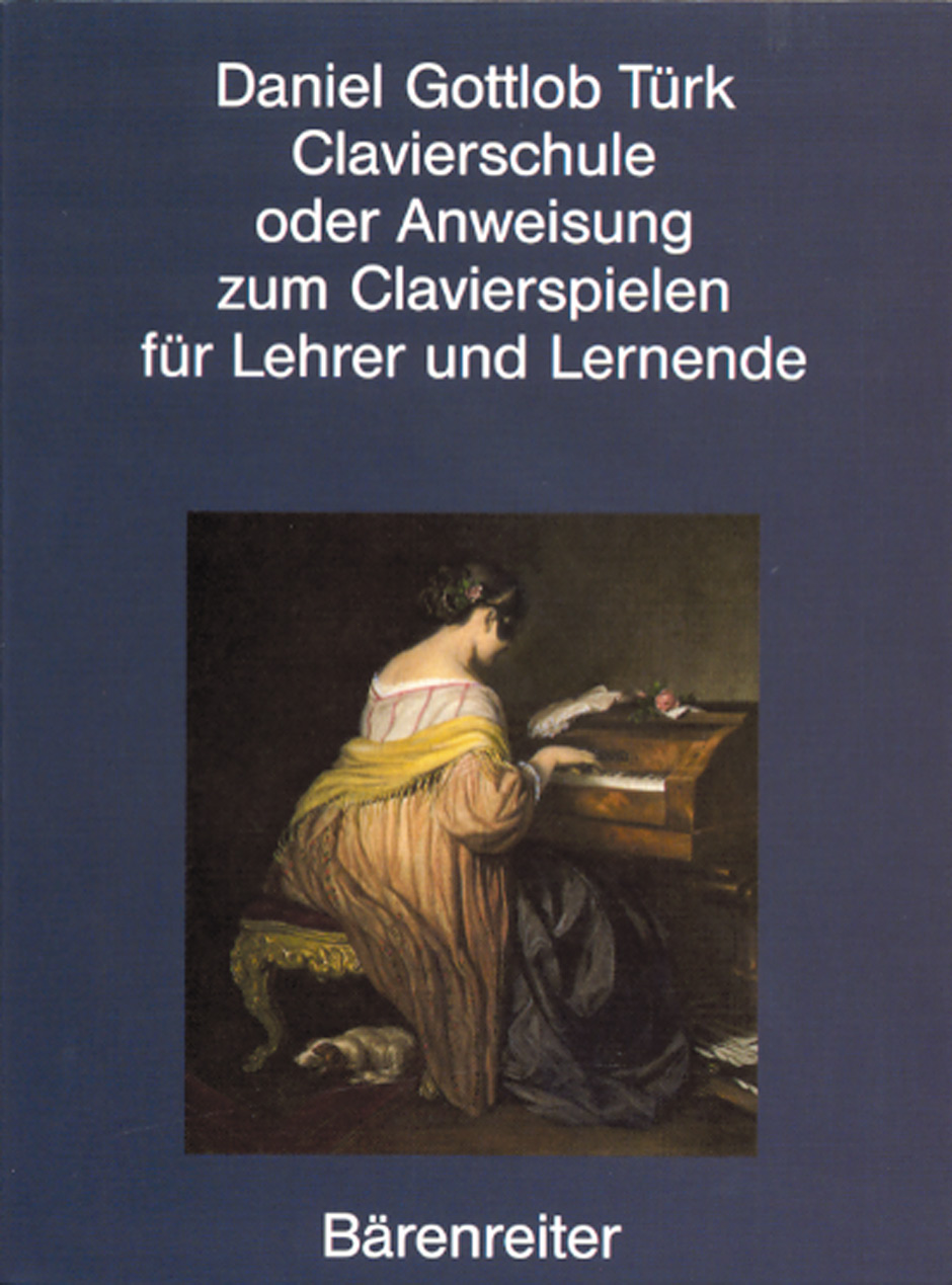 Clavierschule oder Anweisung zum Clavierspielen für Lehrer und Lernende - Türk, Daniel Gottlob