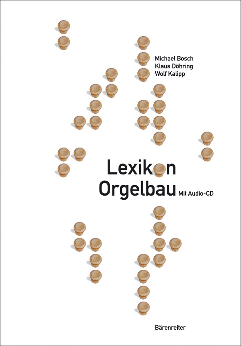 Lexikon Orgelbau - Bosch, Michael / Döhring, Klaus / Kalipp, Wolf