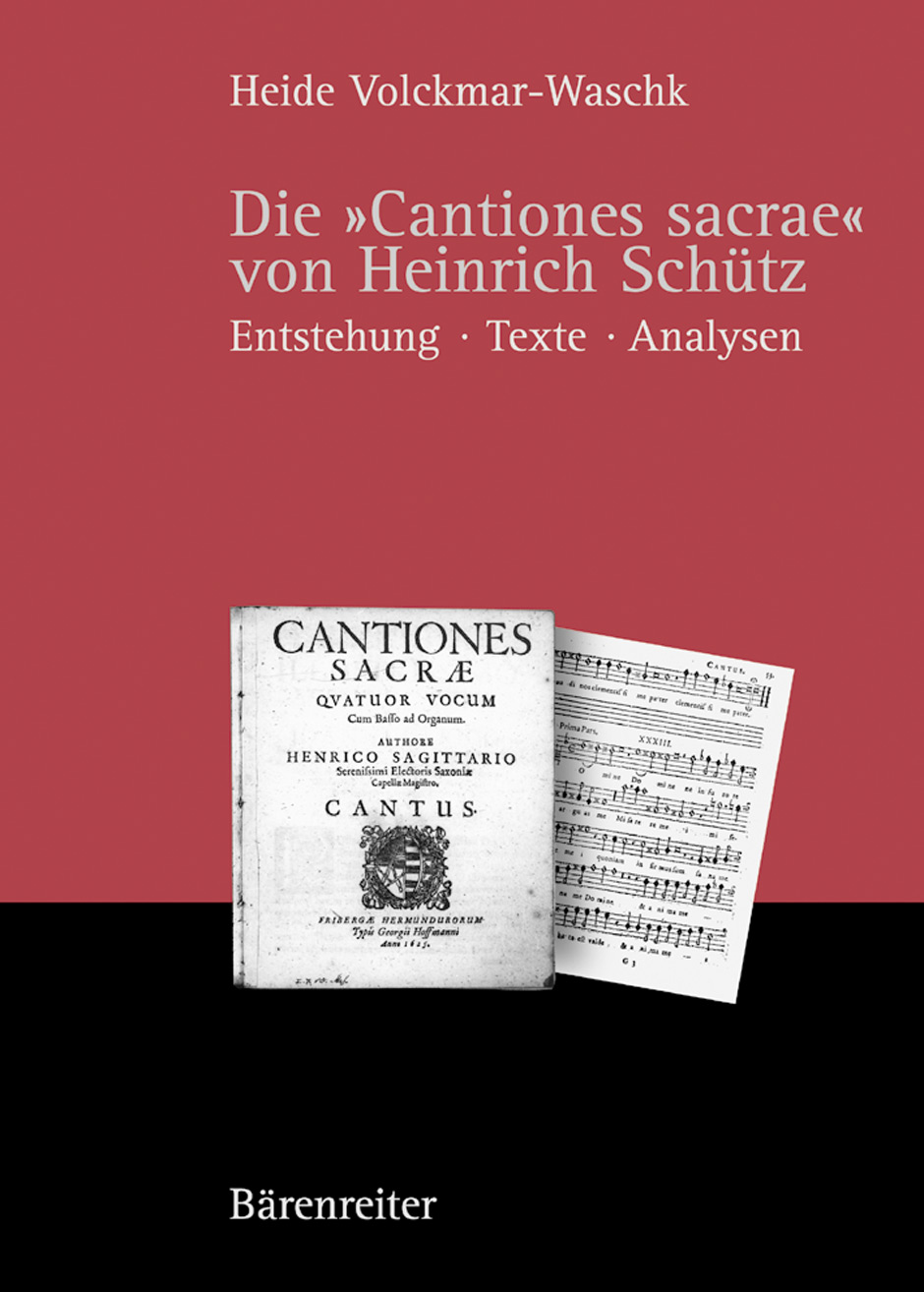 Die "Cantiones sacrae" von Heinrich Schütz - Volckmar-Waschk, Heide