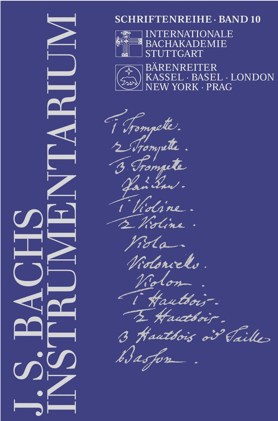 Johann Sebastian Bachs Instrumentarium - Prinz, Ulrich