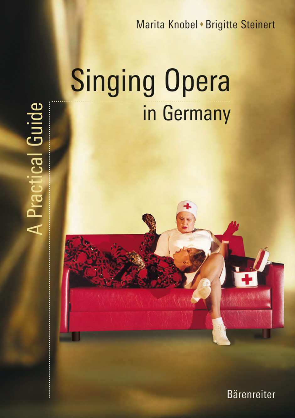Singing Opera in Germany - Knobel, Marita / Steinert, Brigitte
