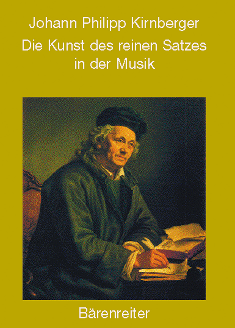 Die Kunst des reinen Satzes in der Musik - Kirnberger, Johann Philipp