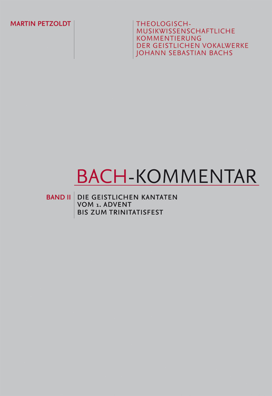 Bach-Kommentar - Petzoldt, Martin