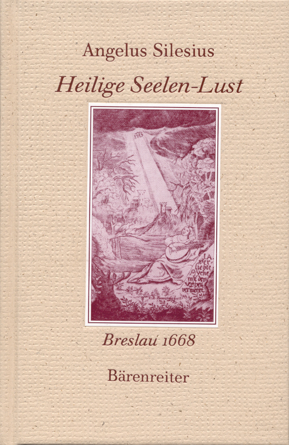 Heilige Seelen-Lust - Silesius, Angelus